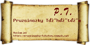 Pruzsinszky Töhötöm névjegykártya